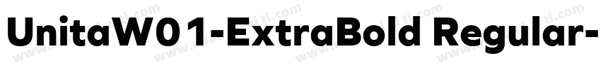 UnitaW01-ExtraBold Regular字体转换